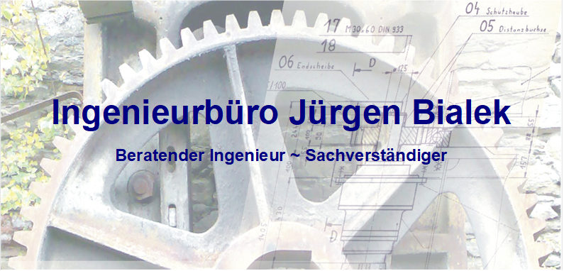 Ingenieurb�ro J�rgen Bialek
Beratender Ingenieur ~ Sachverst�ndiger
